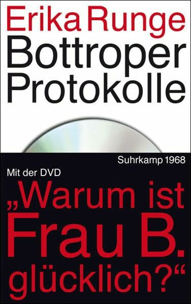 Bottroper Protokolle: Mit der DVD des Fernsehfilms: Warum ist Frau B. glücklich? (edition suhrkamp)