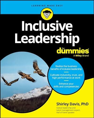 Inclusive Leadership For Dummies (For Dummies: Learning Made Easy)