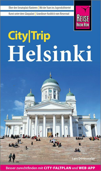 Reise Know-How CityTrip Helsinki: Reiseführer mit Stadtplan und kostenloser Web-App