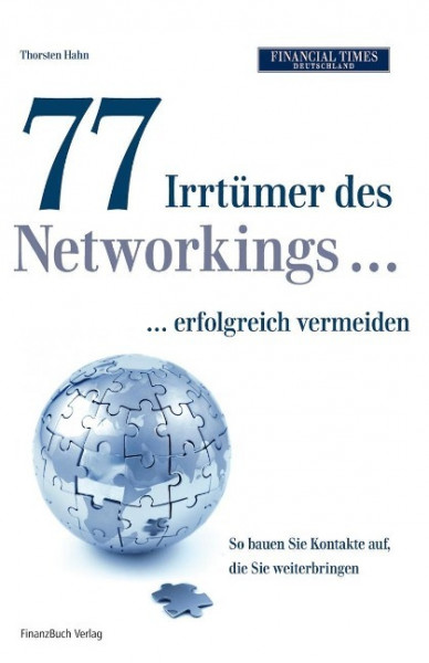 77 Irrtümer des Networking ... erfolgreich vermeiden