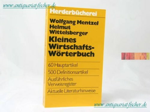 Kleines Wirtschafts- Wörterbuch.
