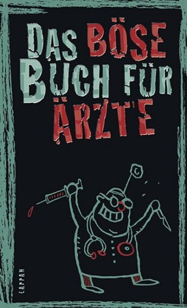 Das böse Buch für Ärzte