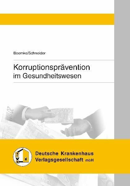 Korruptionsprävention im Gesundheitswesen