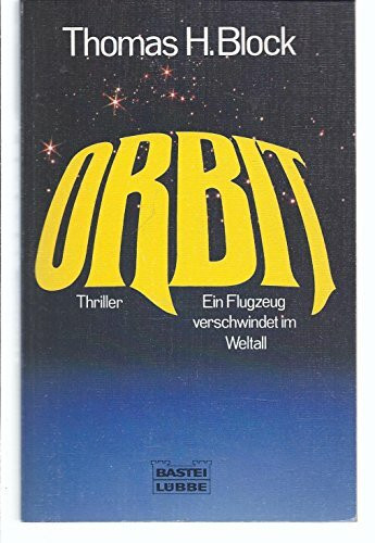Orbit (Allgemeine Reihe. Bastei Lübbe Taschenbücher)