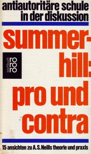 Summerhill Pro und Contra