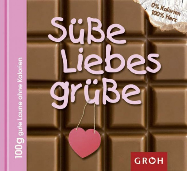 Süße Liebesgrüße (Süße Botschaften)