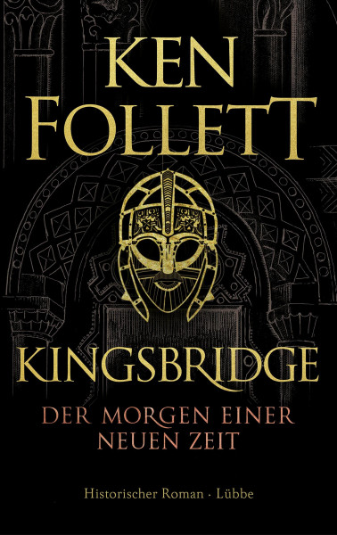 Kingsbridge - Der Morgen einer neuen Zeit: Historischer Roman (Kingsbridge-Roman, Band 4)