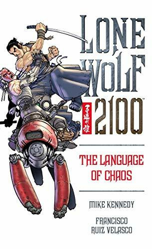 Lone Wolf 2100: The Language of Chaos