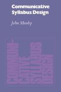 Communicative Syllabus Design: A Sociolinguistic Model for Designing the Content of Purpose-Sp...