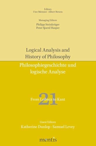 From Leibniz to Kant (Logical Analysis and History of Philosophy / Philosophiegeschichte und logische Analyse)