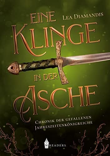 Eine Klinge in der Asche Eine Klinge in der Asche