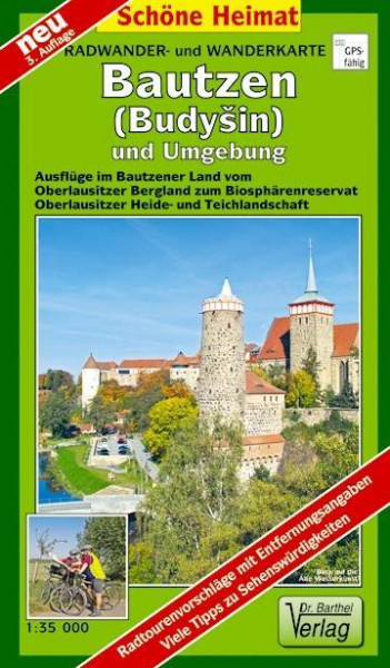 Bautzen und Umgebung 1 : 35 000. Radwander- und Wanderkarte
