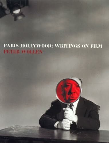 Paris Hollywood: Writings on Film Paris Hollywood: Writings on Film
