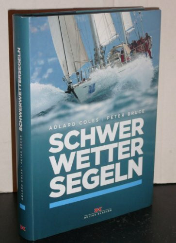 Schwerwettersegeln