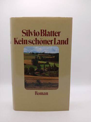 Kein schöner Land: Roman