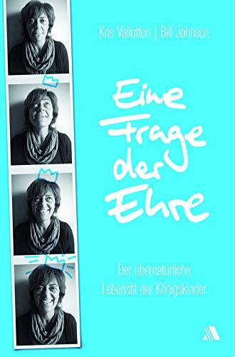 Eine Frage der Ehre: Der übernatürliche Lebensstil der Königskinder