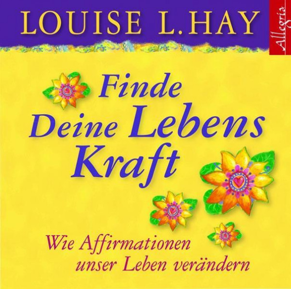 Finde Deine Lebenskraft