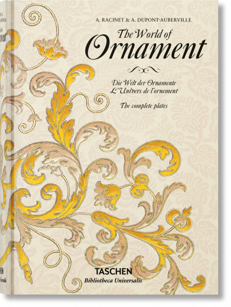 The World of Ornament (Bibliotheca Universalis)