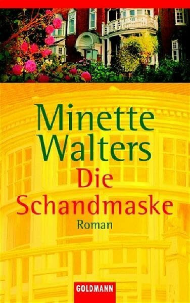 Die Schandmaske: Roman
