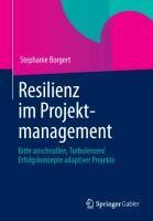 Resilienz im Projektmanagement