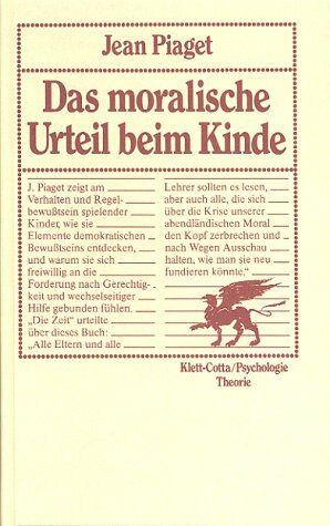 Das moralische Urteil beim Kinde