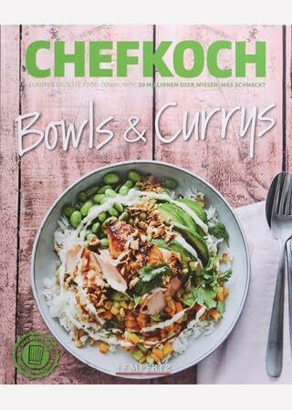 Bowls & Currys - Chefkoch 1/2022