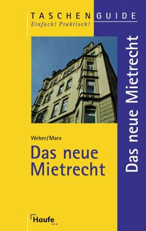 Das neue Mietrecht