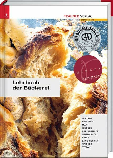 Lehrbuch der Bäckerei: Ausgabe für Deutschland