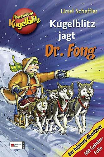 Kommissar Kugelblitz - Kugelblitz jagt Dr. Fong: Ein Internet-Abenteuer