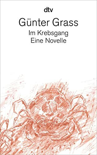 Im Krebsgang: Eine Novelle