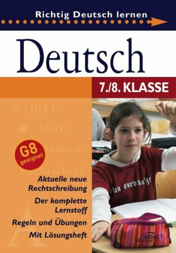 Deutsch 7./8. Klasse: Richtig Deutsch lernen: G8 geeignet