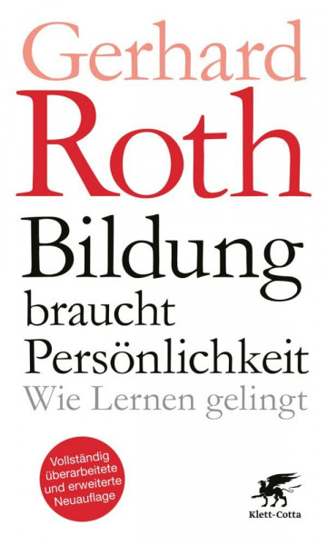 Bildung braucht Persönlichkeit: Wie Lernen gelingt
