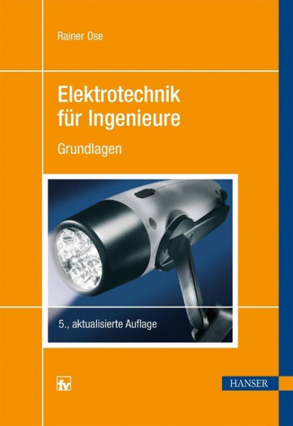 Elektrotechnik für Ingenieure