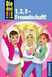 Die drei !!!. 1,2 3 Freundschaft! (drei Ausrufezeichen)