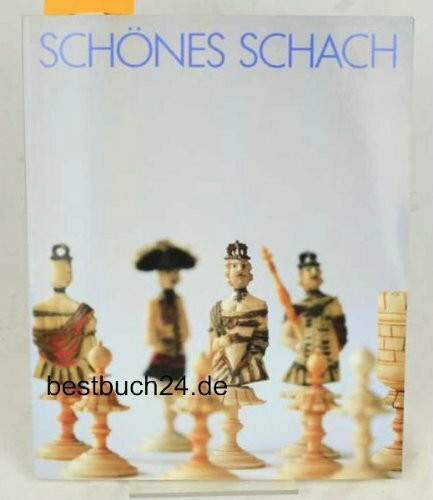 Schönes Schach. Die Spiele des Bayerischen Nationalmuseums in München und des Germanischen Nationalmuseums in Nürnberg. Mit Leihgaben aus dem Münchner ... der Stadt Nürnberg - Museum Lydia Bayer