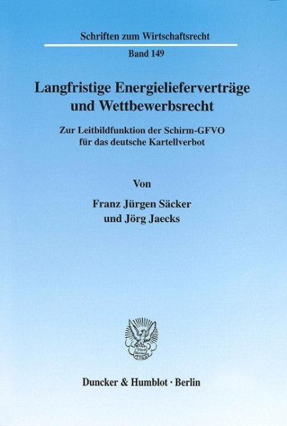 Langfrististige Energielieferverträge und Wettbewerbsrecht