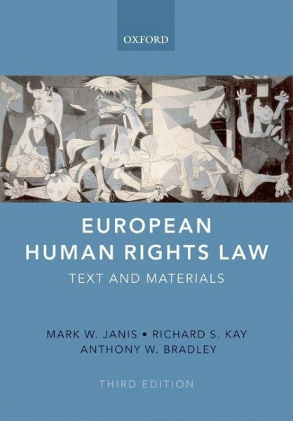 European Human Rights Law: Text and Materials