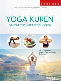 Yoga-Kuren - Ganzheitlich Kraft schöpfen