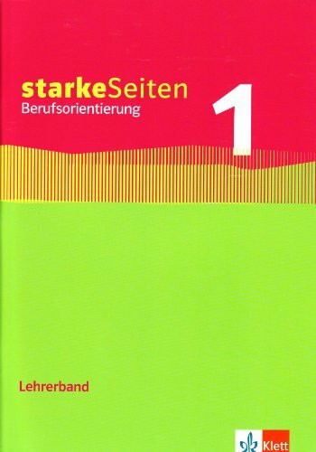 Starke Seiten Berufsorientierung 1: Lehrerbuch mit CD-ROM 5./6. Schuljahr