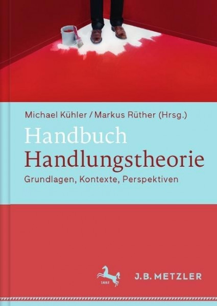 Handbuch Handlungstheorie