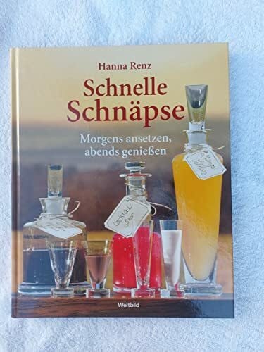 Schnelle Schnäpse