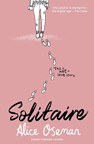 SOLITAIRE Questa non è una storia d'amore TikTok me l'ha fatto comprare! Dall'autore vincitore del Premio YA e creatore della serie Netflix ... of Netflix series HEARTSTOPPER (Solitaire, 1)