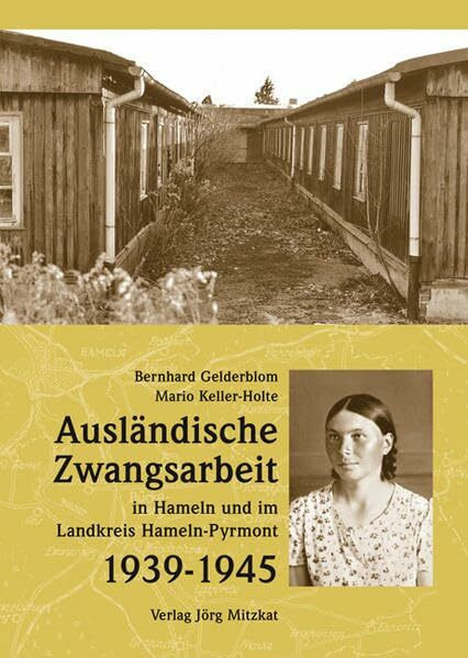 Ausländische Zwangsarbeit in Hameln und im Landkreis Hameln-Pyrmont 1939-1945