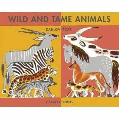 Wild & Tame Animals