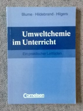 Umweltchemie im Unterricht: Ein praktischer Leitfaden