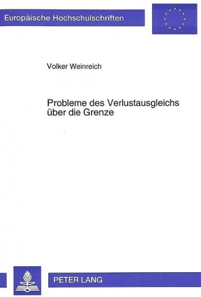 Probleme des Verlustausgleichs über die Grenze