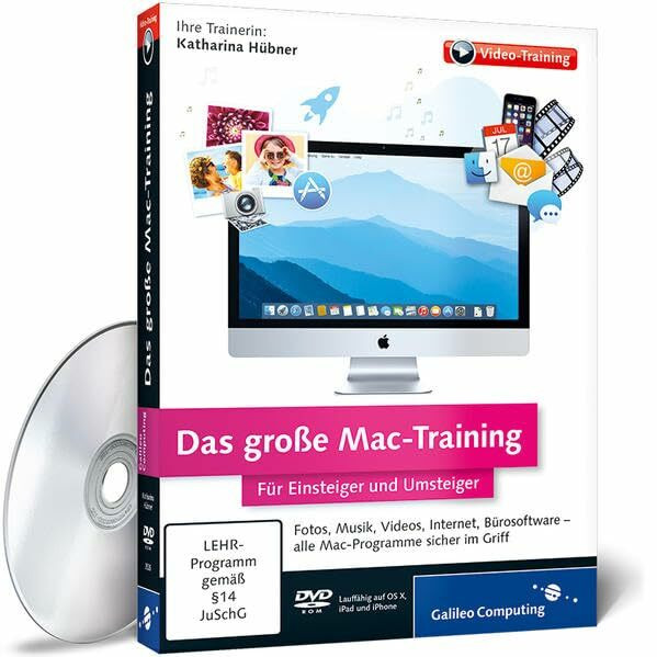 Das große Mac-Training - Für Einsteiger und Umsteiger (PC+Mac)