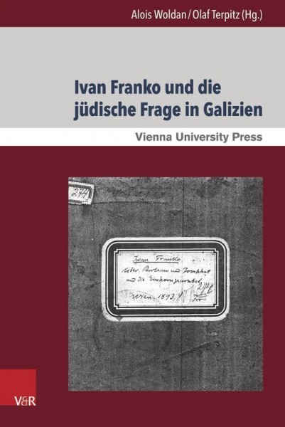 Ivan Franko und die jüdische Frage in Galizien