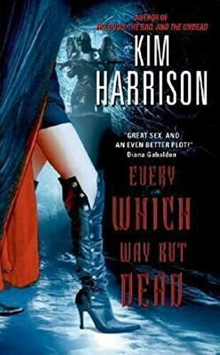 Every Which Way But Dead (Hollows, 3)