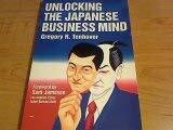 Unlocking the Japanese Business Mind